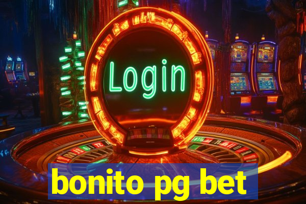 bonito pg bet